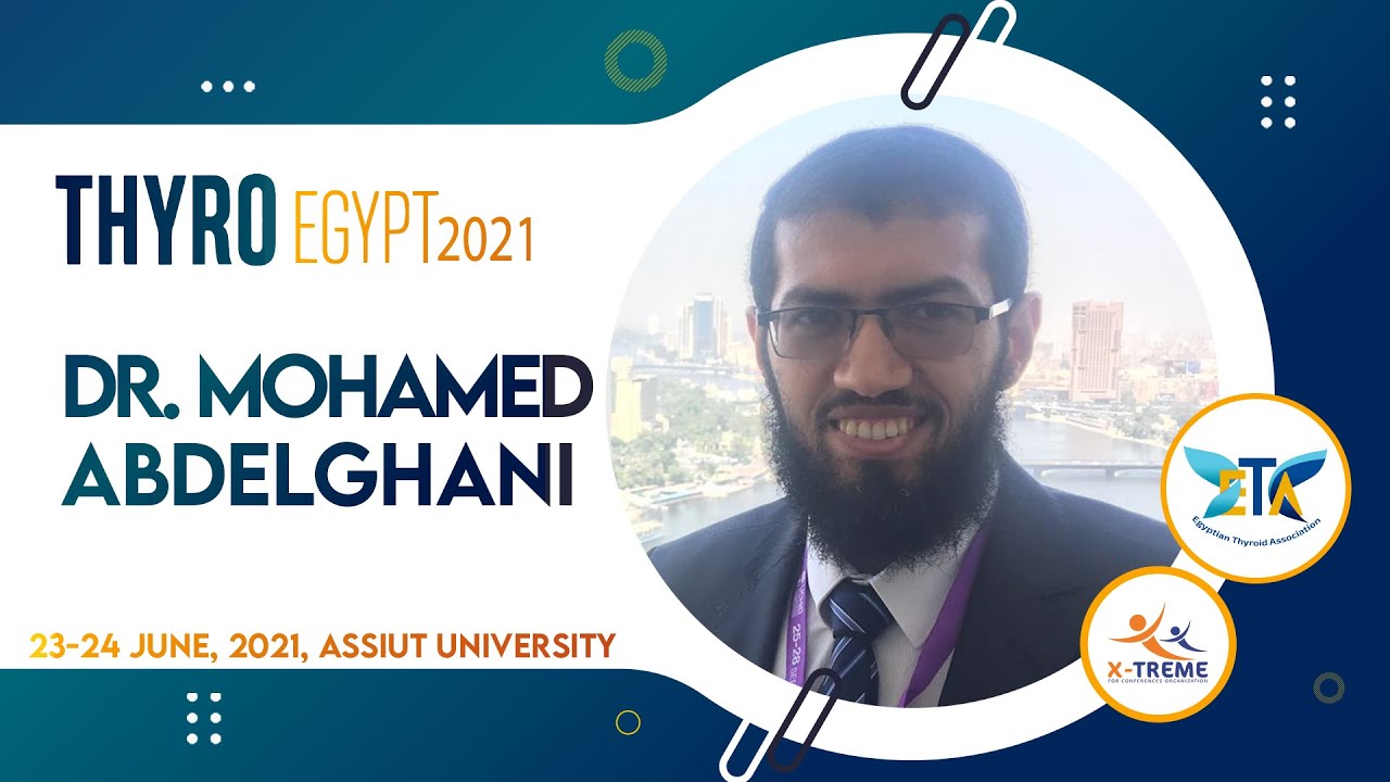 Dr. Mohamed Abdelghani - The interplay between thyroid and liver