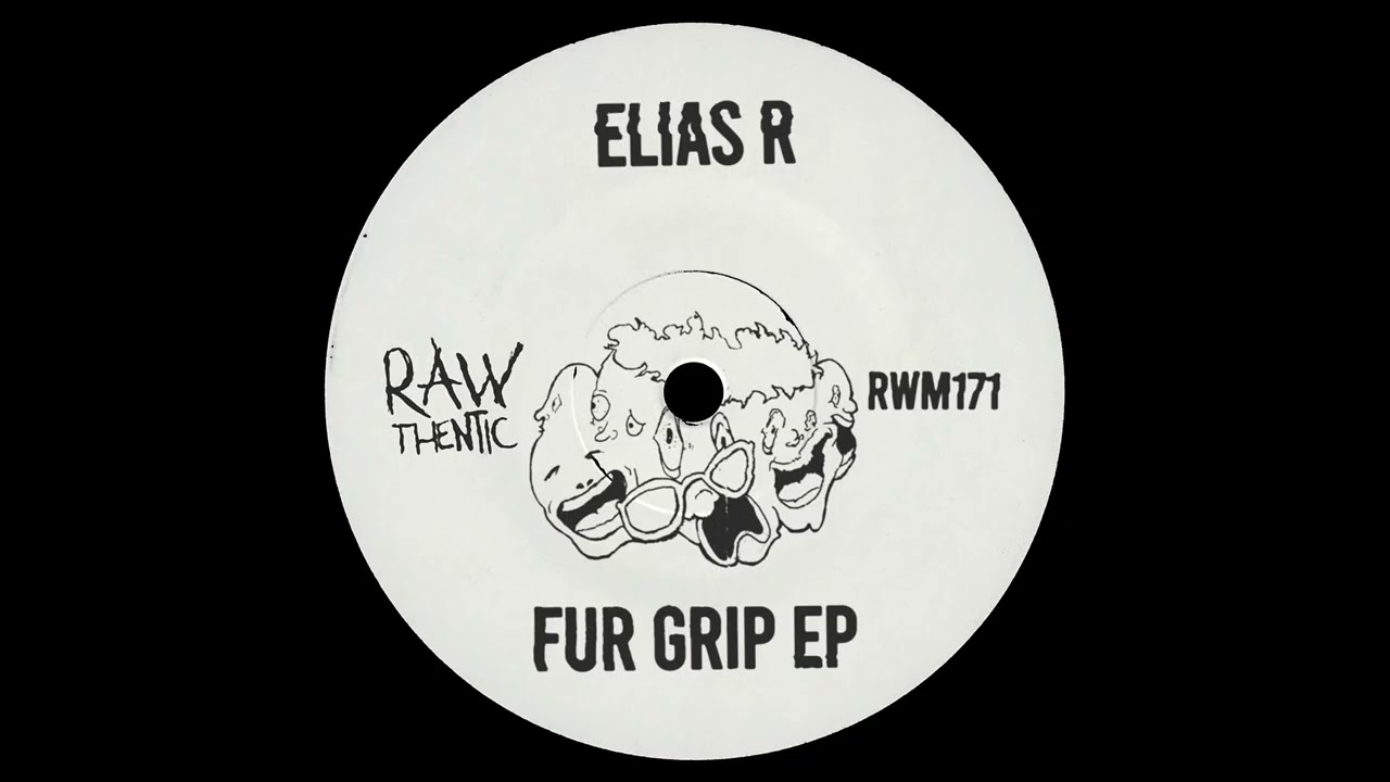 Elias R - Fur Grip [Tech House]