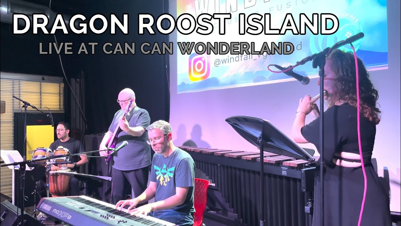 Windfall - Dragon Roost Island (Wind Waker) - Live at Can Can Wonderland