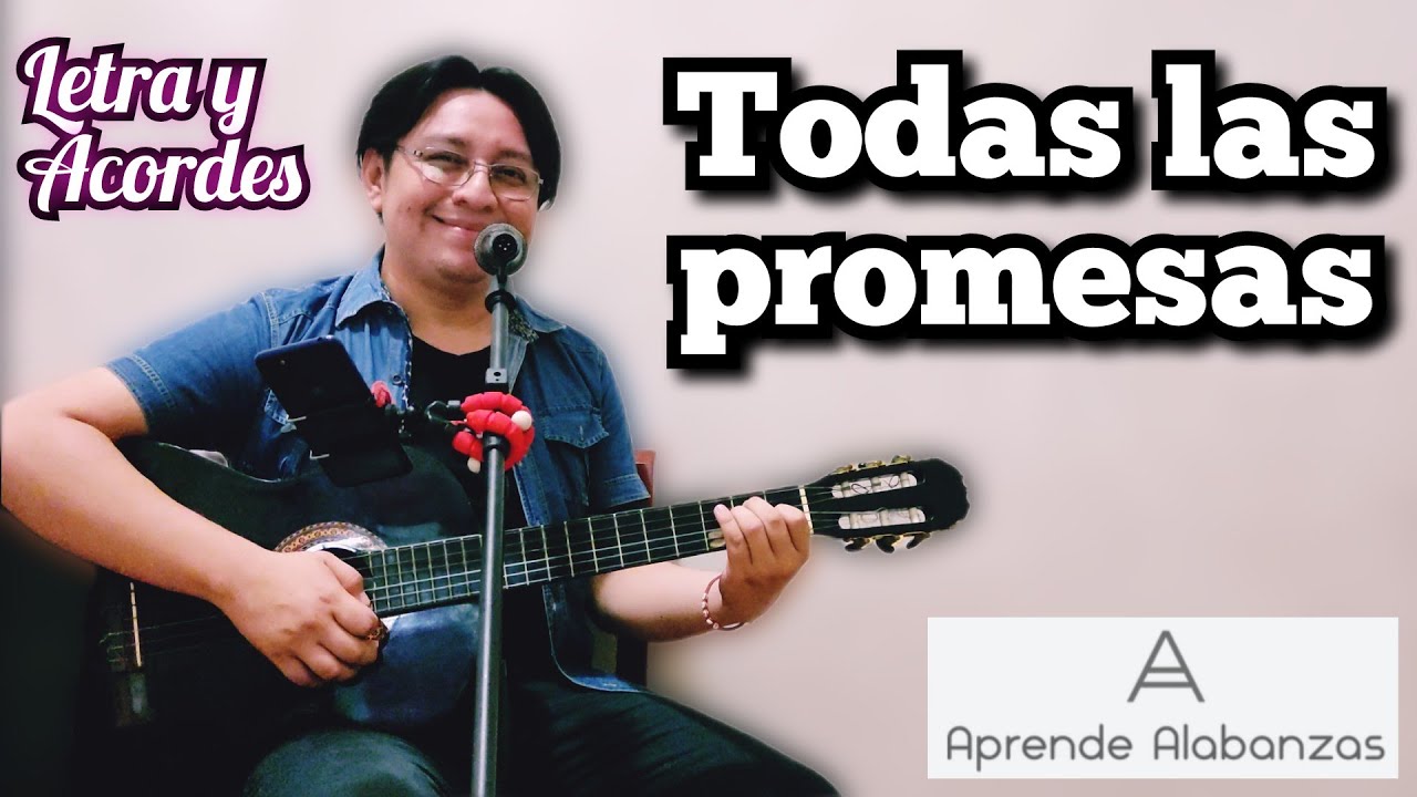 ¿Cómo tocar Todas Las Promesas Del Señor Jesús? | Aprende Alabanzas