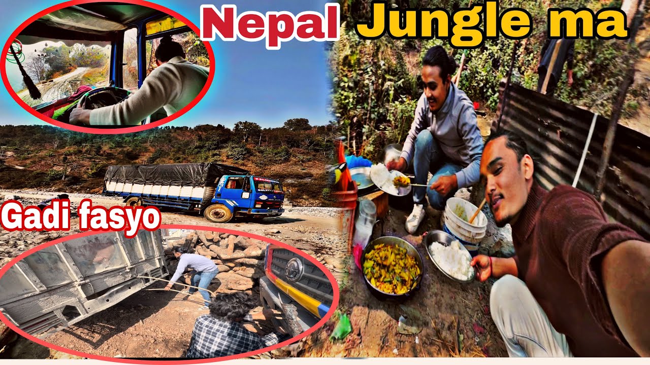 Jungle ma khana khandai // gadi fasyo // offroad nepal trouck