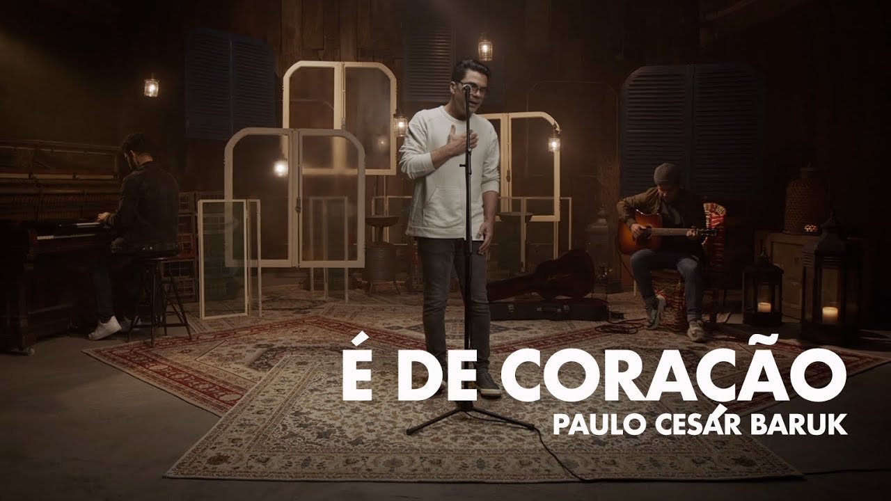 Paulo Cesar Baruk - É De Coração (LIVE Portas Abertas)