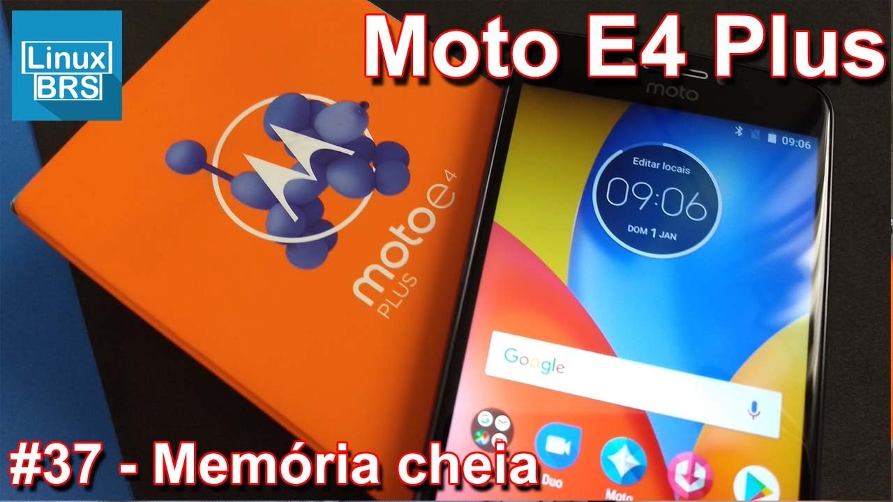 MOTOROLA MOTO E4 PLUS - MEMÓRIA CHEIA