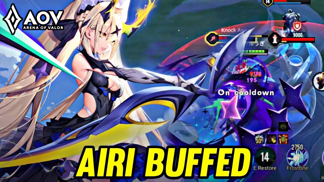 AOV : AIRI BUFFED NEW PATCH - ARENA OF VALOR LIENQUANMOBILE ROV