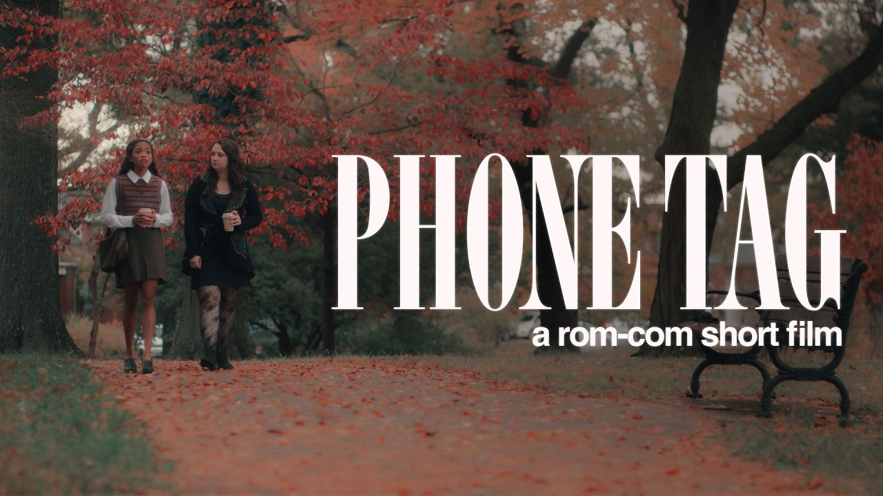 Phone Tag | Rom-Com Short Film