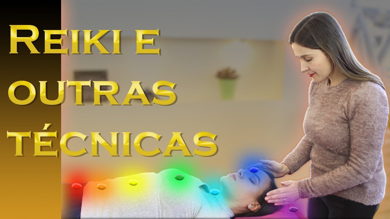 COMO UNIR OUTRAS TÉCNICAS COM REIKI E A TERAPIA HOLÍSTICA