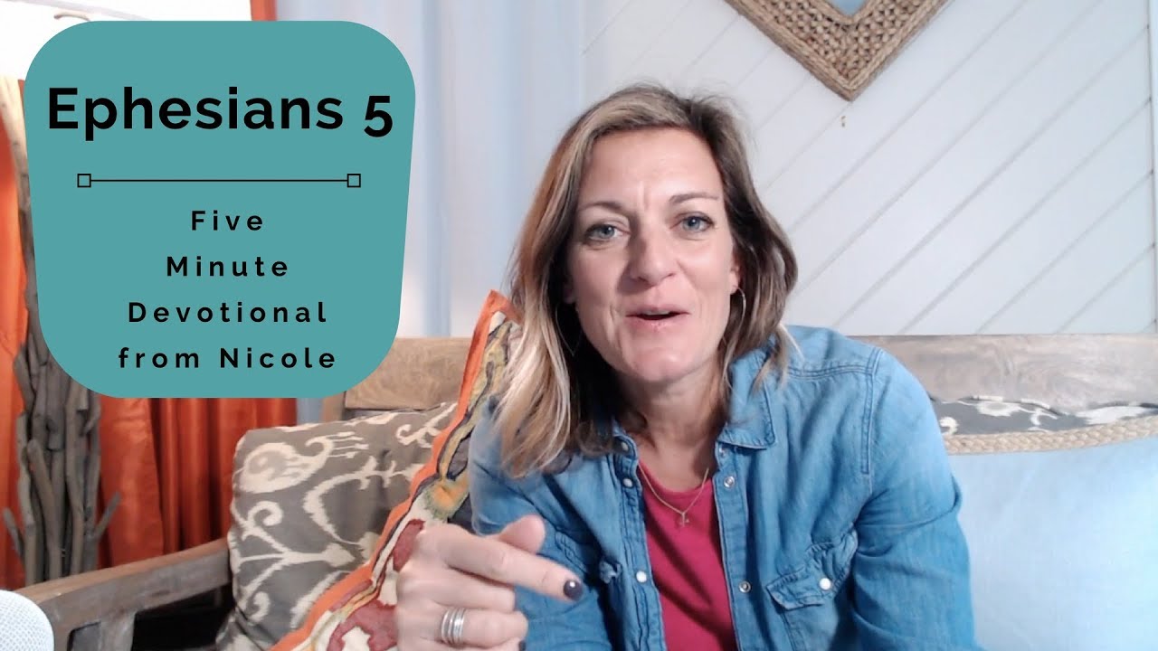 Five Minute Sermon - Ephesians 5