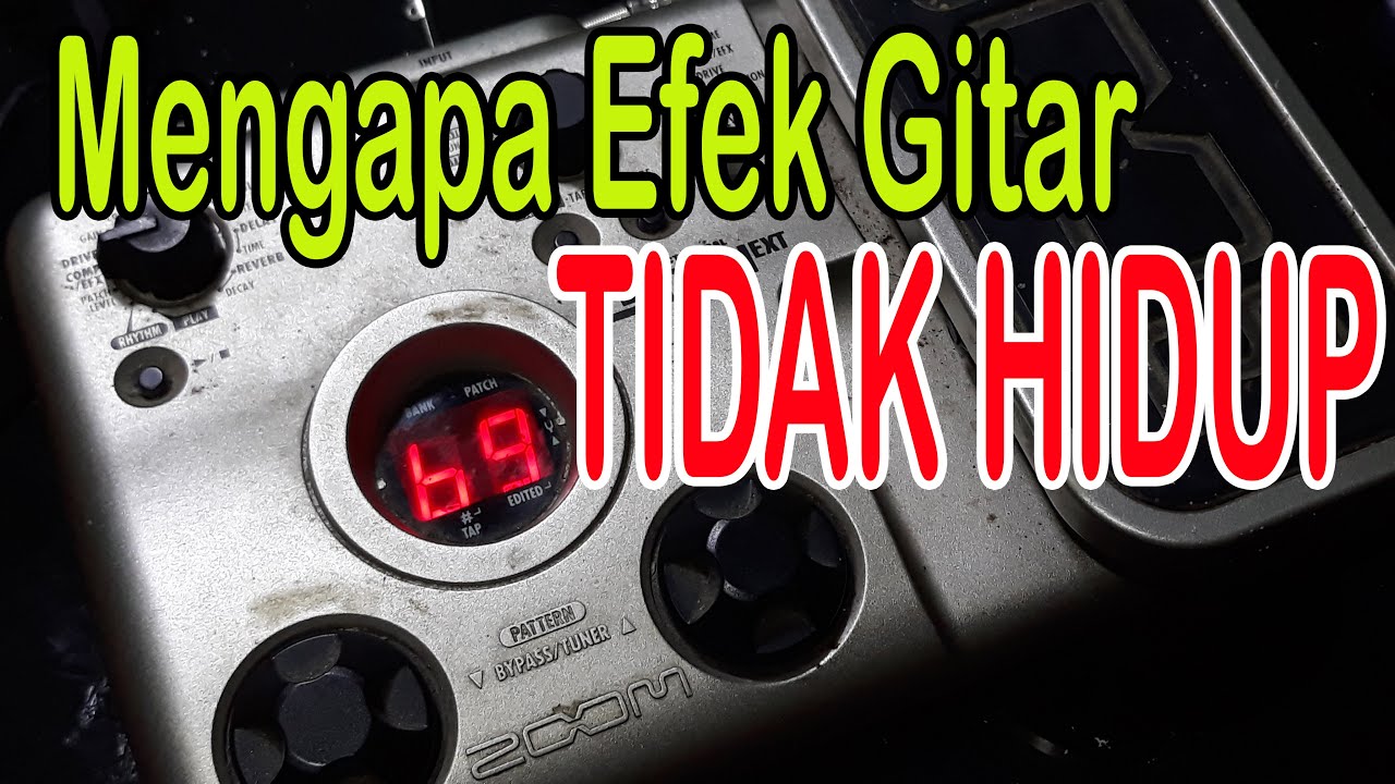 Mengapa Efek Gitar Zoom G1X Tidak Hidup