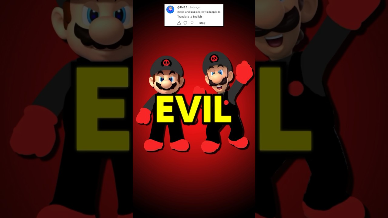 Mario and Luigi are EVIL&hellip;
