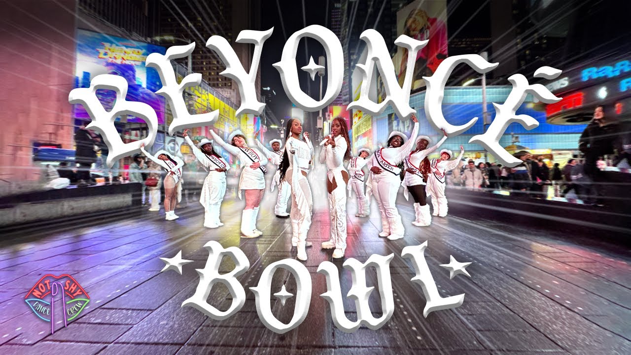 [DANCE IN PUBLIC NYC] BEYONCÉ - BEYONCÉ BOWL Dance Cover by Not Shy Dance Crew