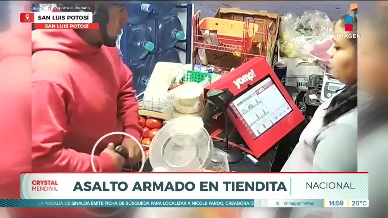 Asalto armado a tiendita queda grabado en San Luis Potosí | Noticias con Crystal Mendivil