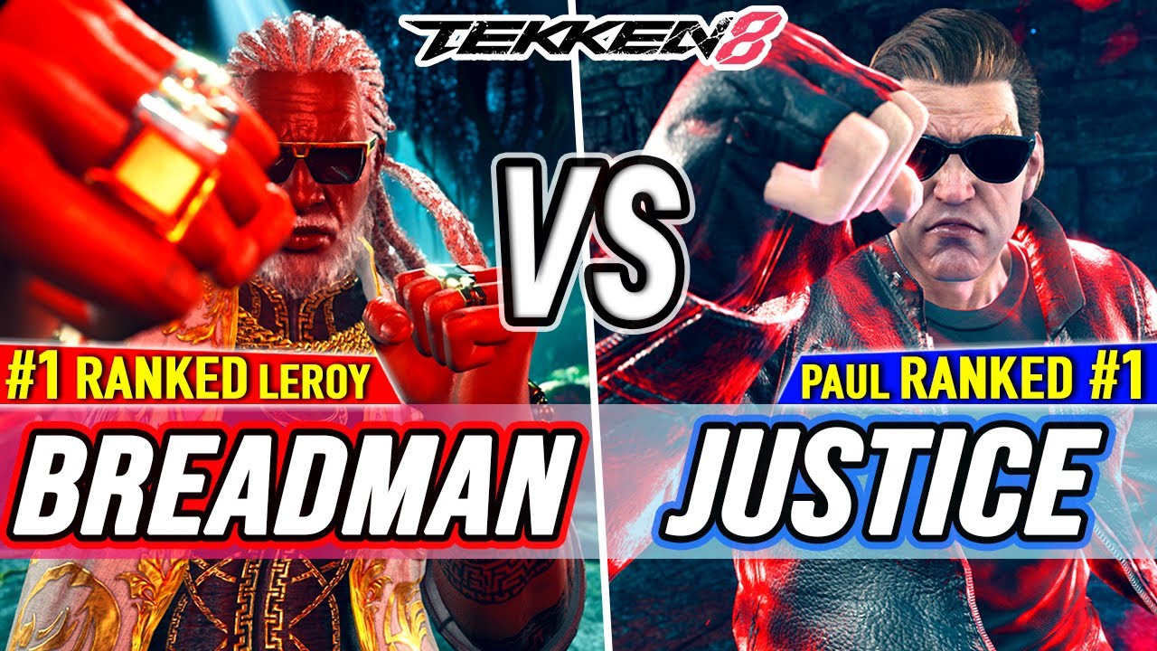 T8 🔥 Breadman (#1 Ranked Leroy) vs Justice (#1 Ranked Paul) 🔥 Tekken 8 High Level Gameplay