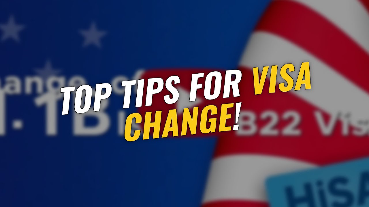 Top Tips for H1B to B2 Visa Change! 🛂✨
