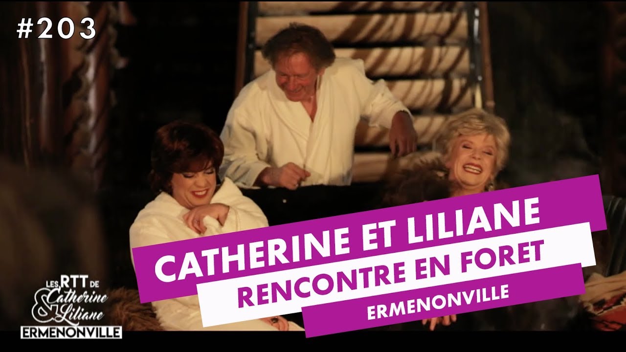 Rencontre en forêt  - Catherine et Liliane - CANAL+