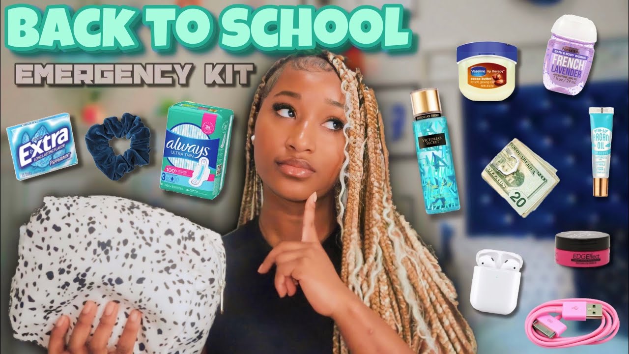 WHATS IN MY BACK TO SCHOOL EMERGENCY KIT | ultimate guide