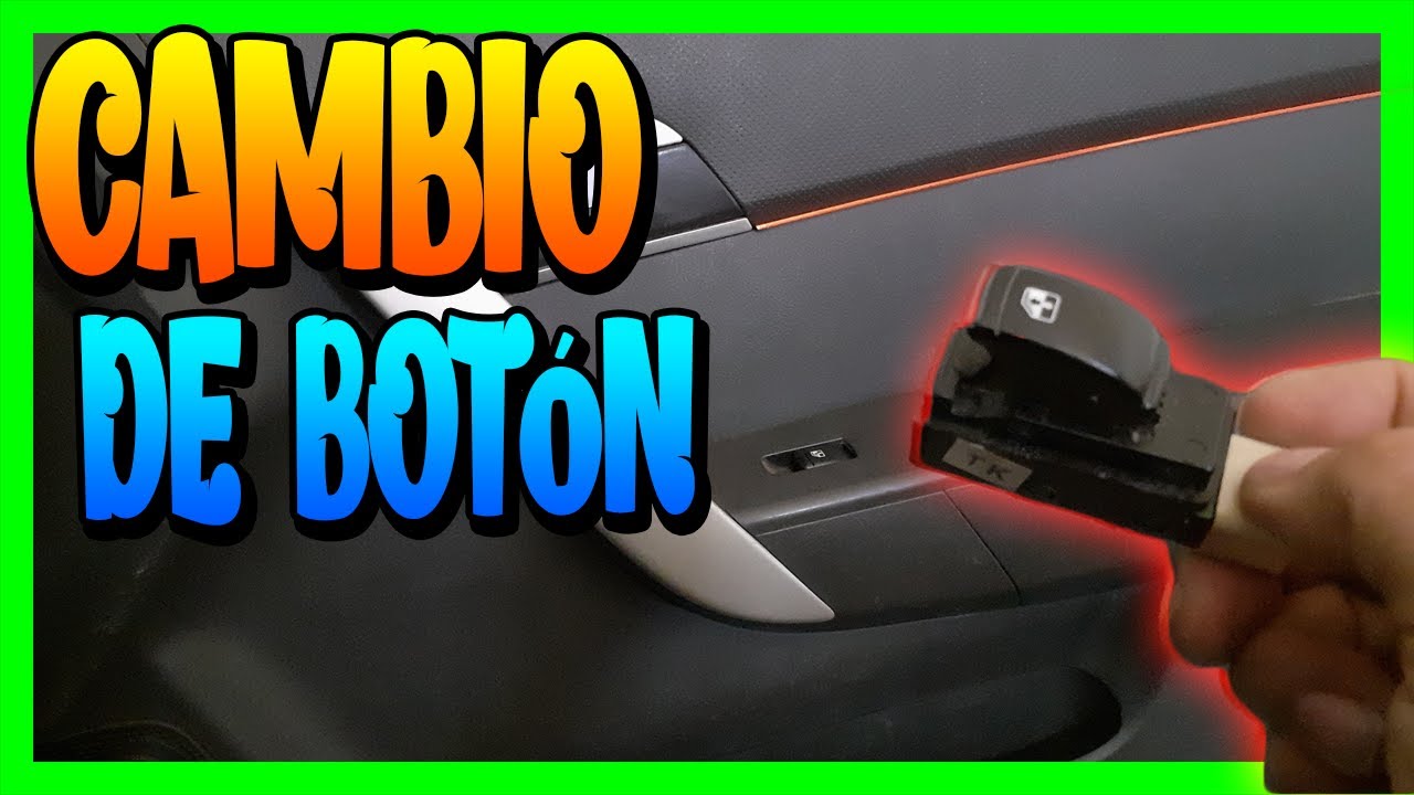 Como Cambiar Switch De Vidrio Eléctrico Aveo