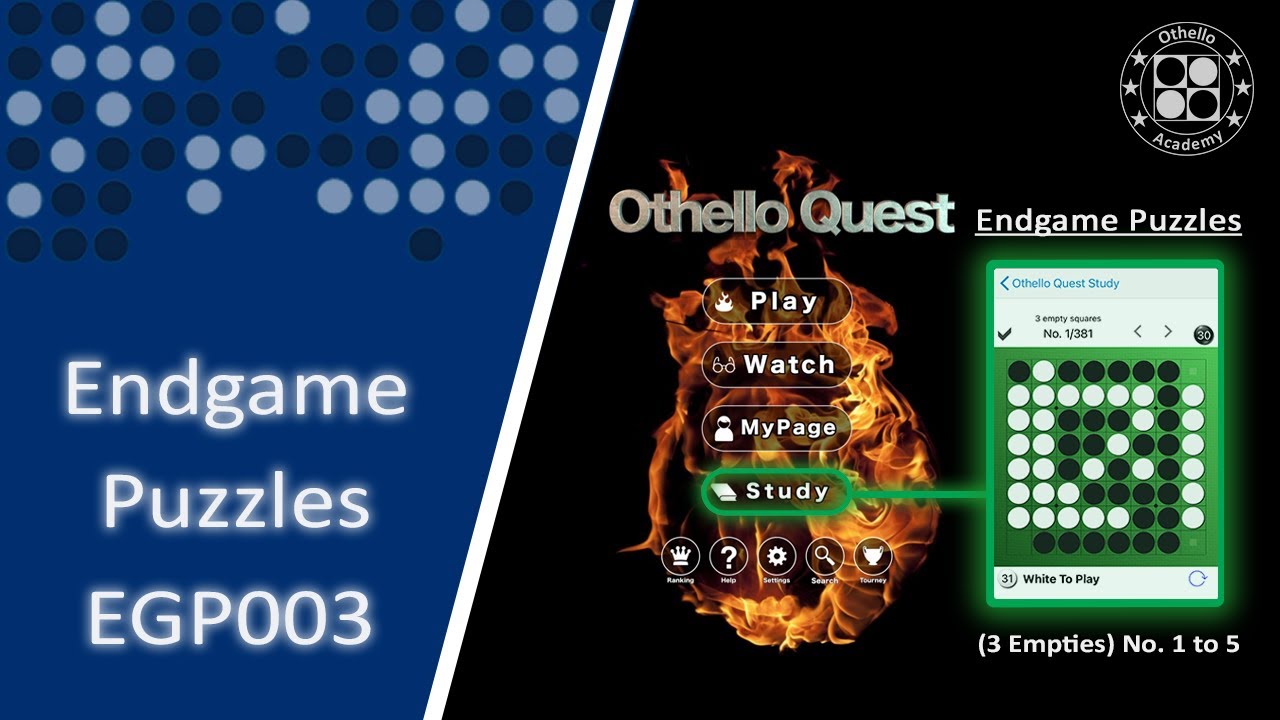 EGP003 - Othello Quest Endgame Puzzles (3 Empties) No. 1 to 5