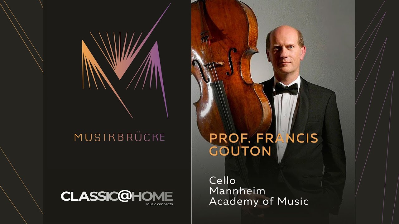Music bridge | Prof. Francis Gouton | Cello