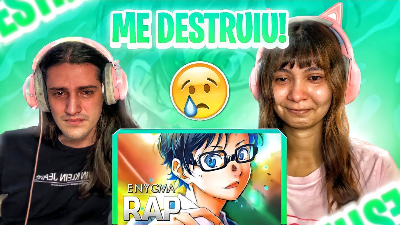 (O ANIME MAIS TRISTE DO MUNDO) REAGINDO A Rap do Arima Kousei (Shigatsu wa Kimi no Uso)