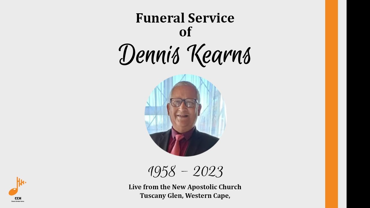 Funeral Divine Service of Dennis Kearns - Saturday, 02 December 2023 | Classic Christian Hymns