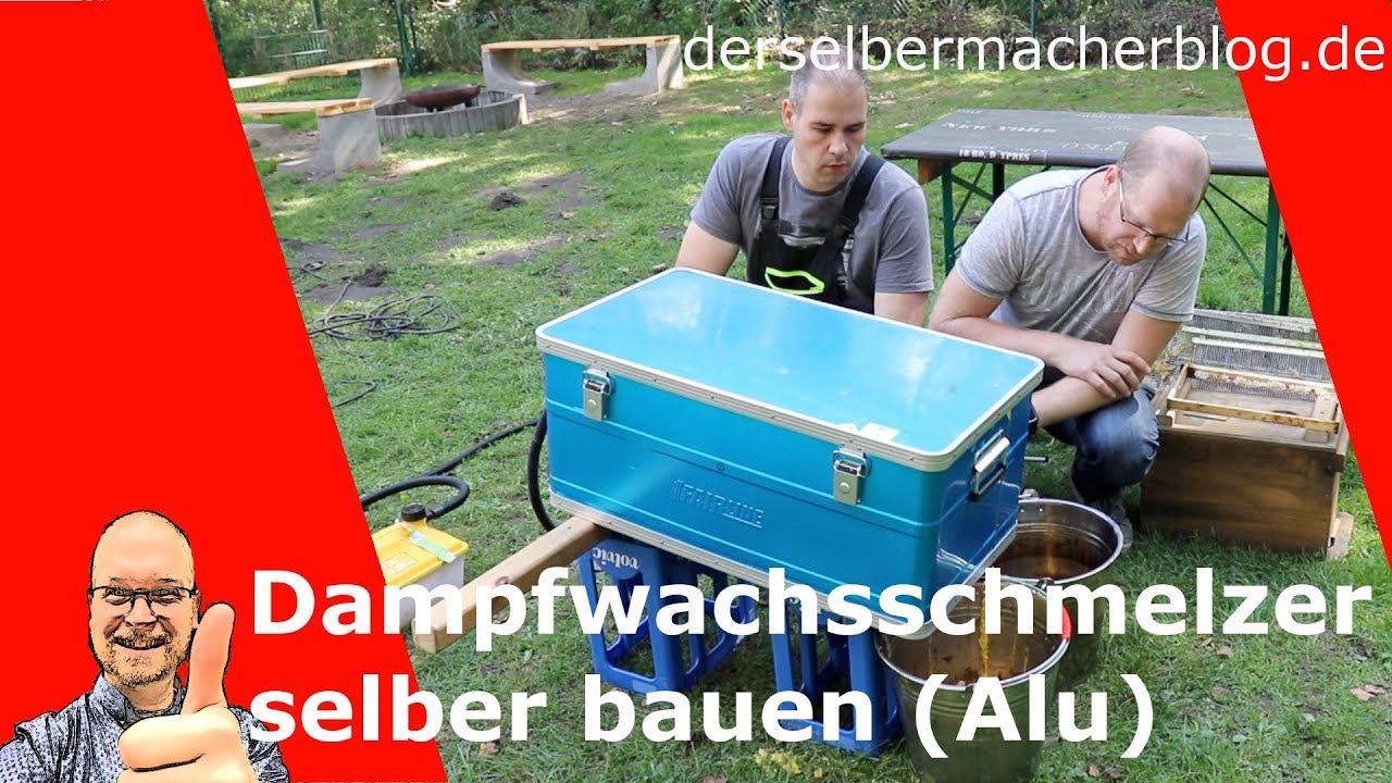 Dampfwachsschmelzer selber bauen (Alukiste und Dampfmeister, Imkerei, Wabenhygiene)
