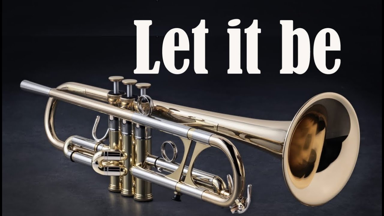 Let it be (Trumpet)