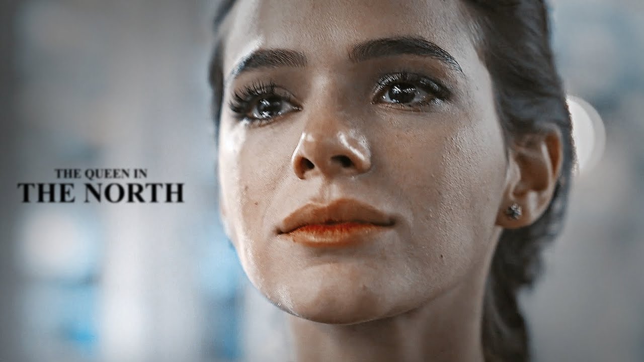The queen in the North.