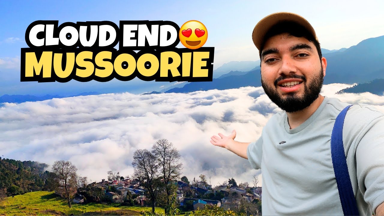 Cloud End Mussoorie | clouds end mussoorie | mussoorie tourist places