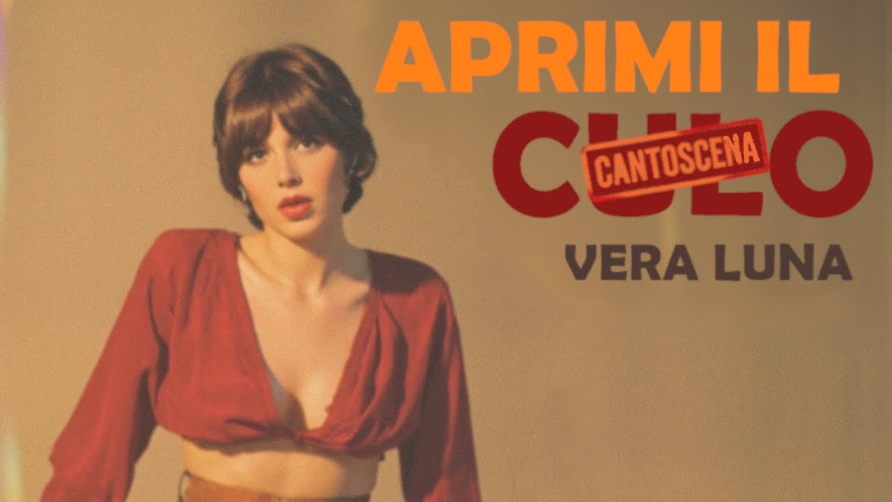 APRIMI IL CULO &ndash; Vera Luna (1967) | Cantoscena
