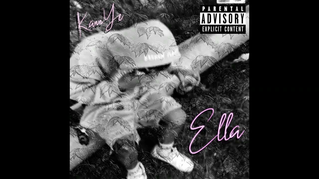 KannYe - Ella (Audio Oficial) Prod.Tigggerr