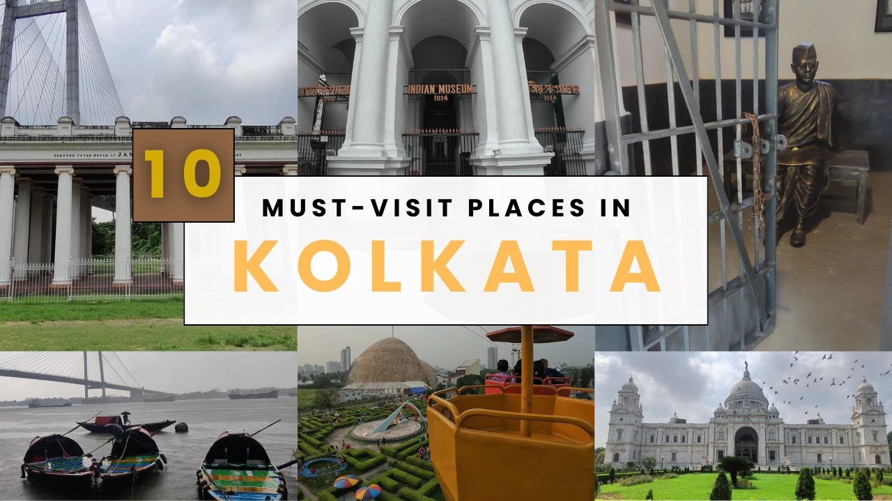 Top 10 Places to Visit in Kolkata | 10 Best Tourist Attractions