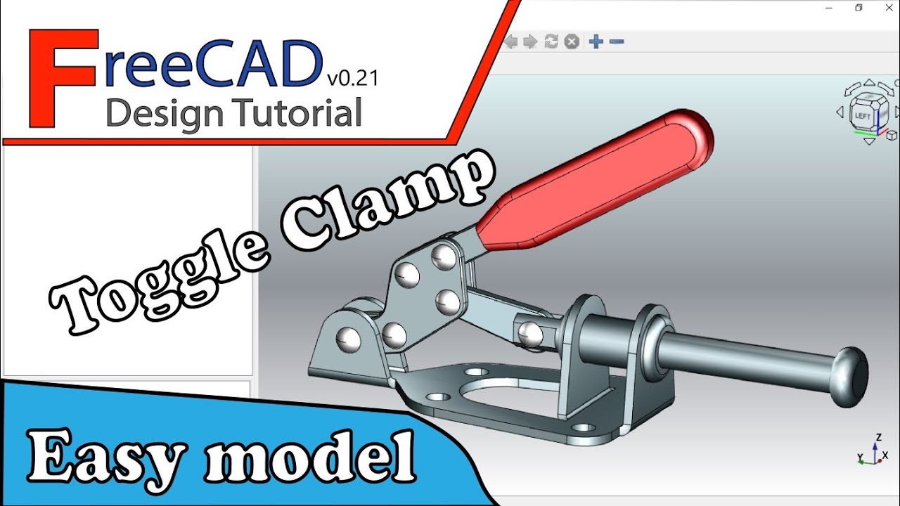 FreeCAD 0.21 Design Tutorial: easy toggle clamp model