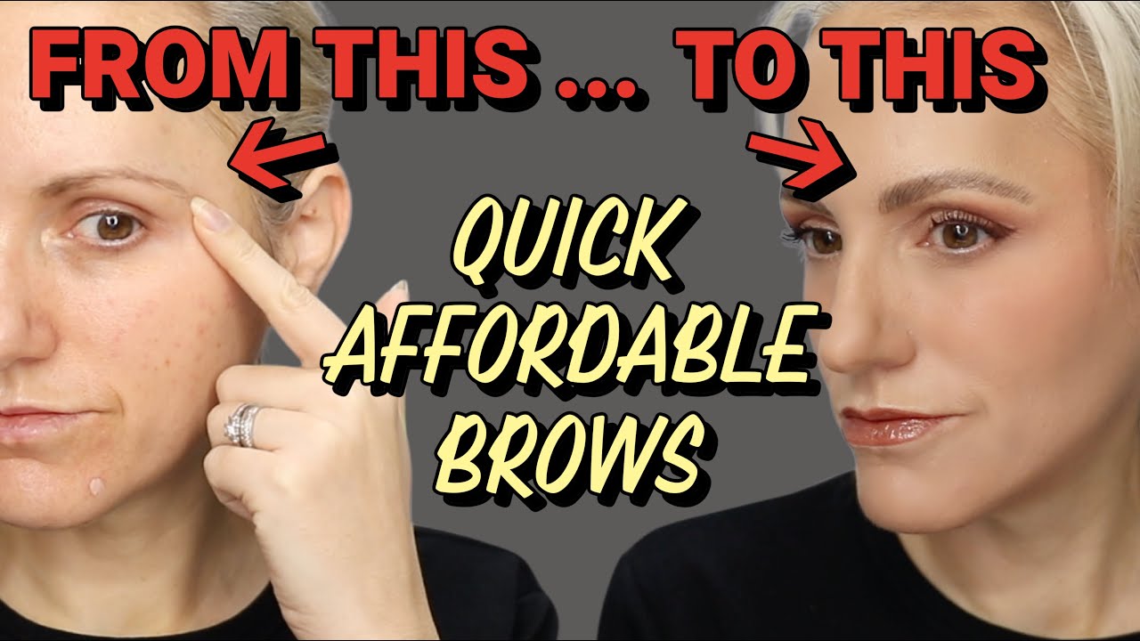 QUICK AFFORDABLE BROWS | 2 PRODUCTS IN 2 MINUTES
