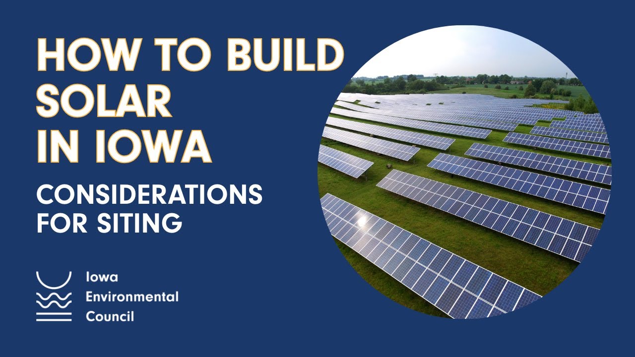 How to Build Solar in Iowa: Considerations for Siting