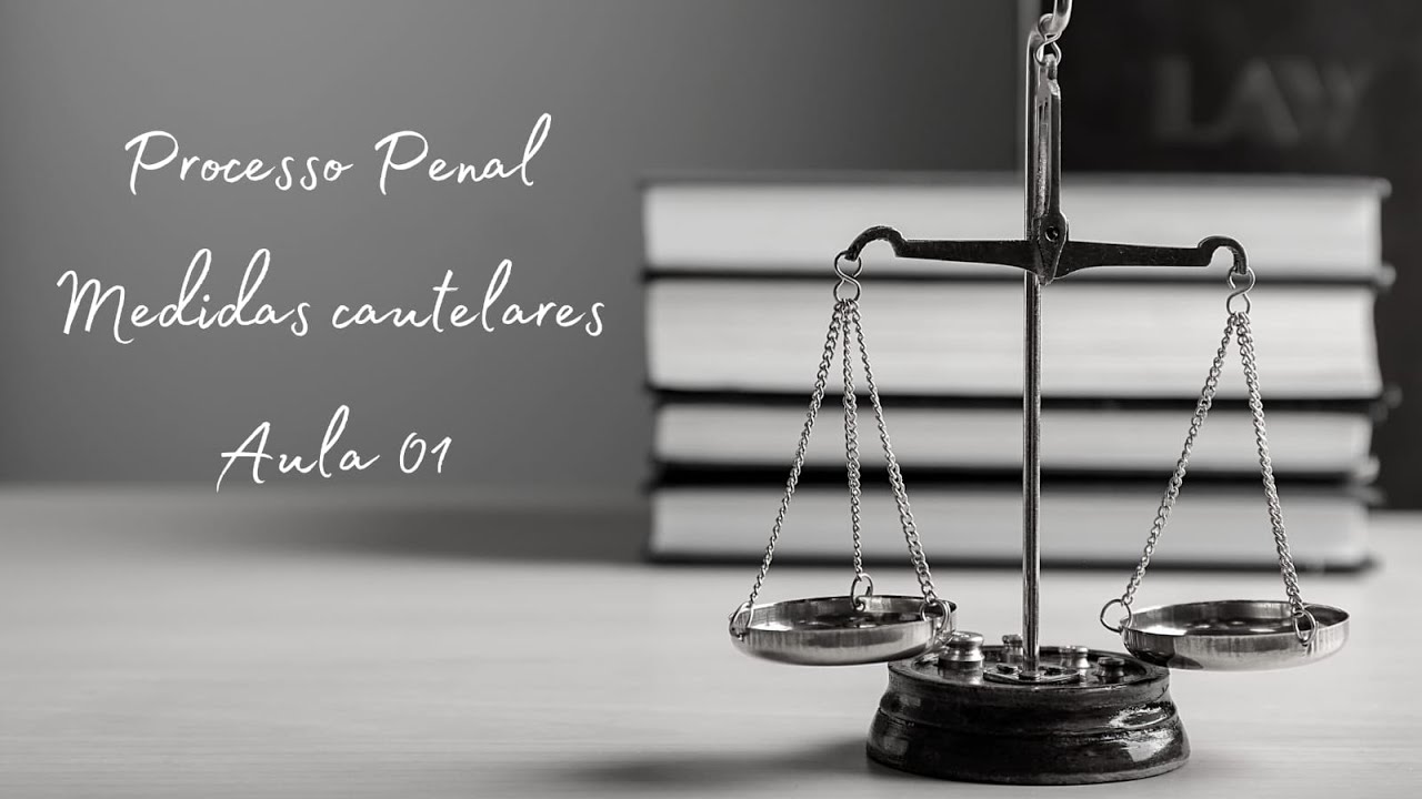 MEDIDAS CAUTELARES no processo penal. Parte 01.