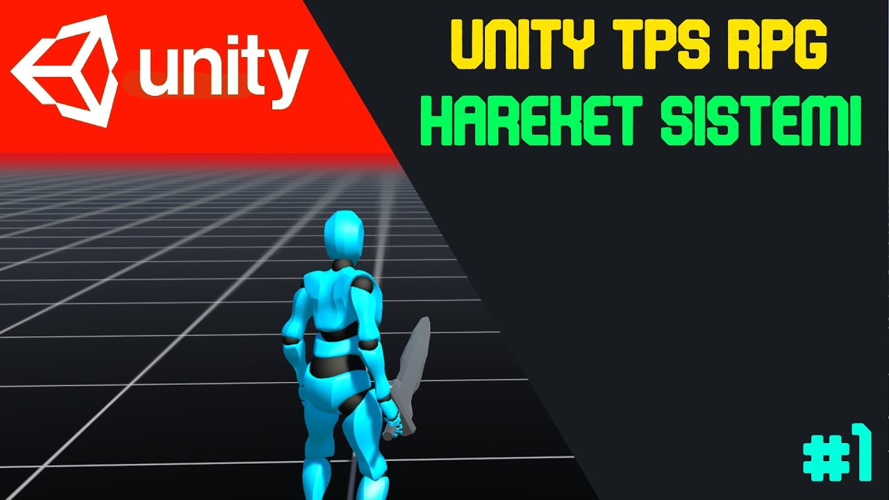 Unity3D Third Person RPG - Kamera ve Hareket Sistemi Bölüm1 - UnityDersleri