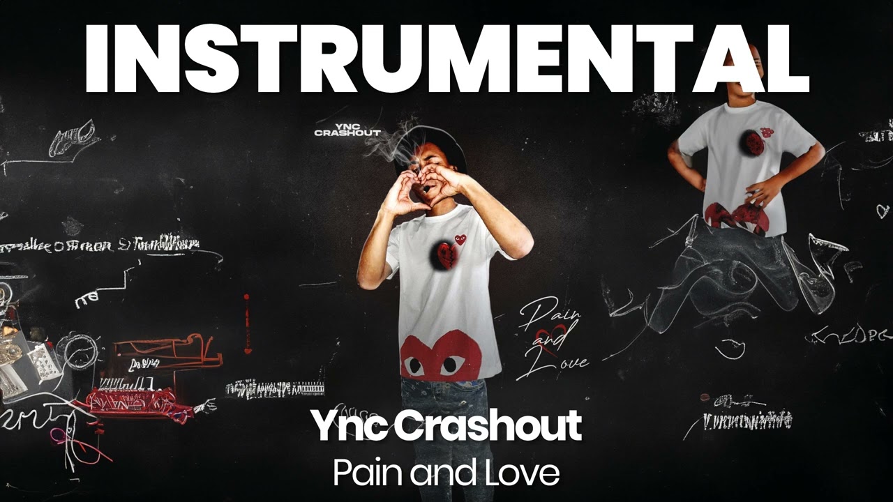 INSTRUMENTAL BEAT : Pain and Love - Ync Crashout