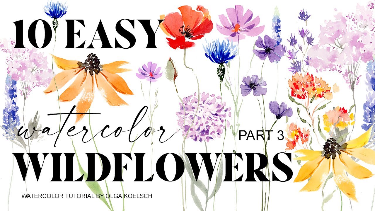 Paint TEN easiest wildflowers with watercolor!  (Create your summer sketchbook in loose style)