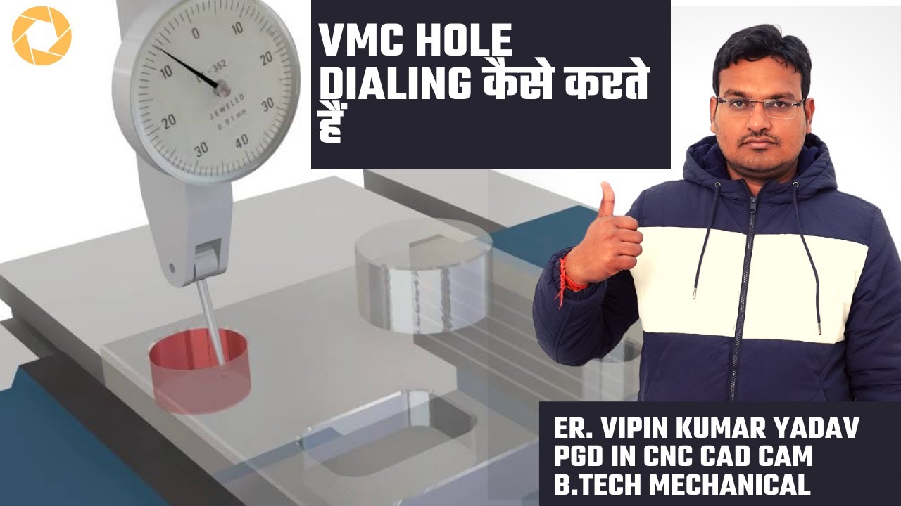 vmc hole dialing - dialing in a hole - dial test indicator - hole dialing - vmc hole offset