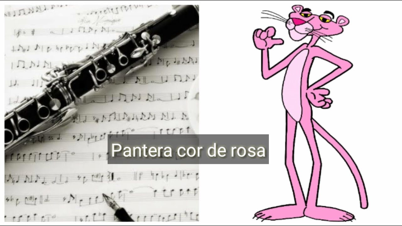 Partitura Pantera Cor De Rosa - Clarineta