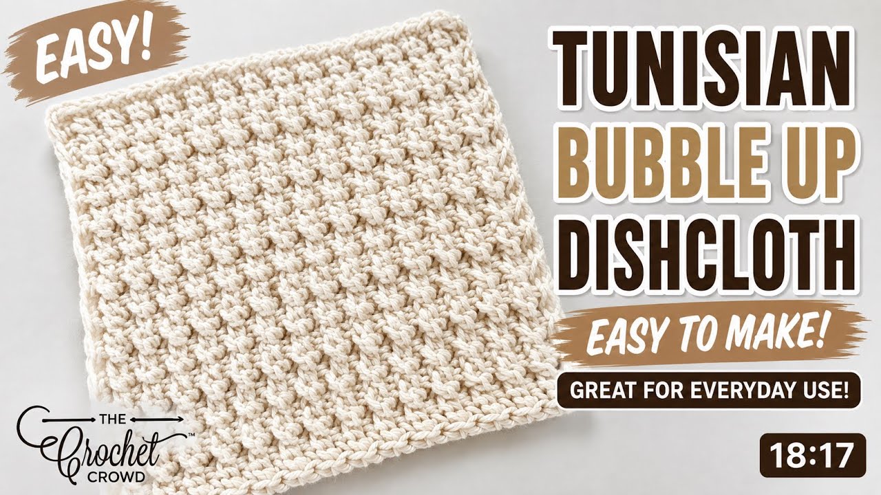 Tunisian Bubble Up Dishcloth | EASY | The Crochet Crowd