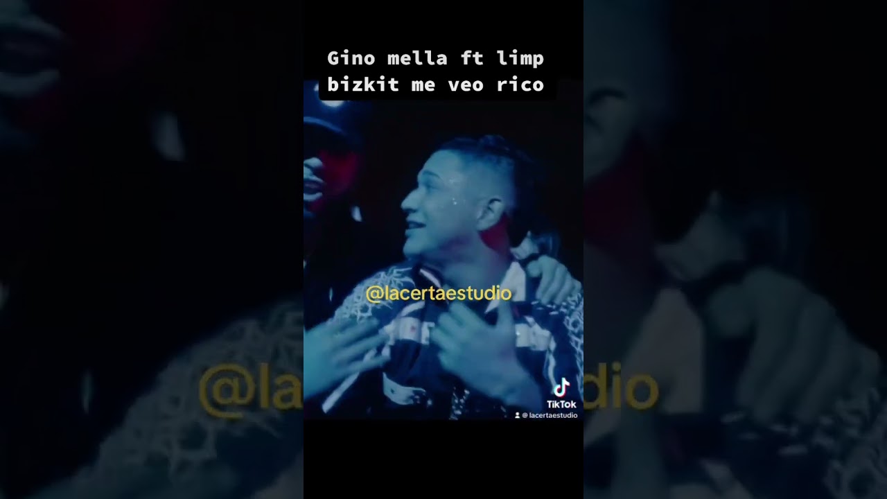 Gino Mella ft Limp bizkit me veo rico