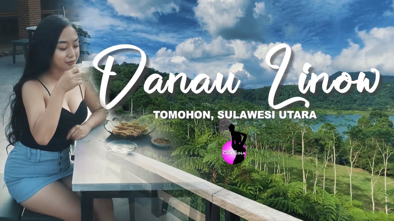 DANAU LINOW, TEMPAT WISATA DI TOMOHON SULAWESI UTARA