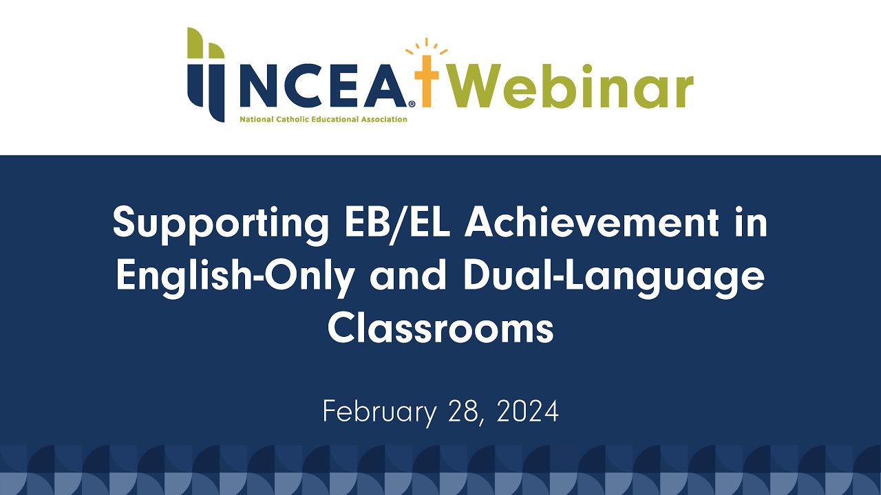 Supporting EB/EL achievement in English only and Dual Language Classrooms