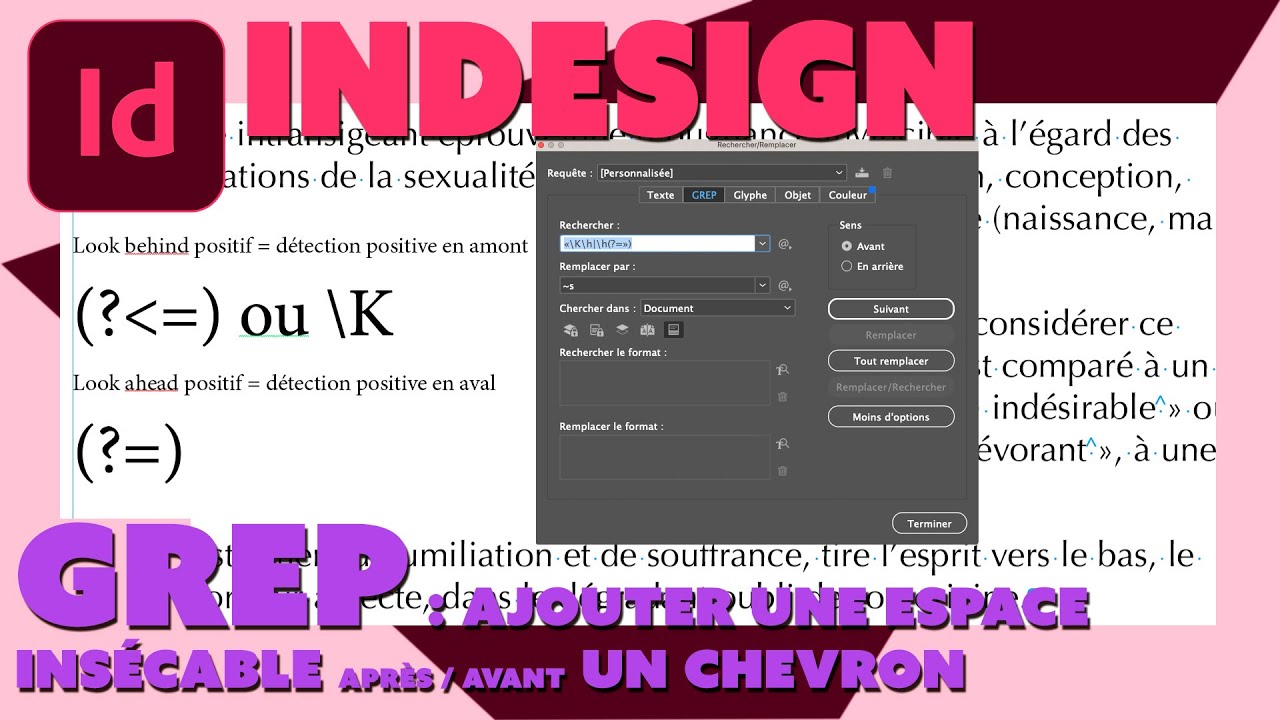 Indesign - Astuces - GREP - Espace insécable avant ou après un chevron