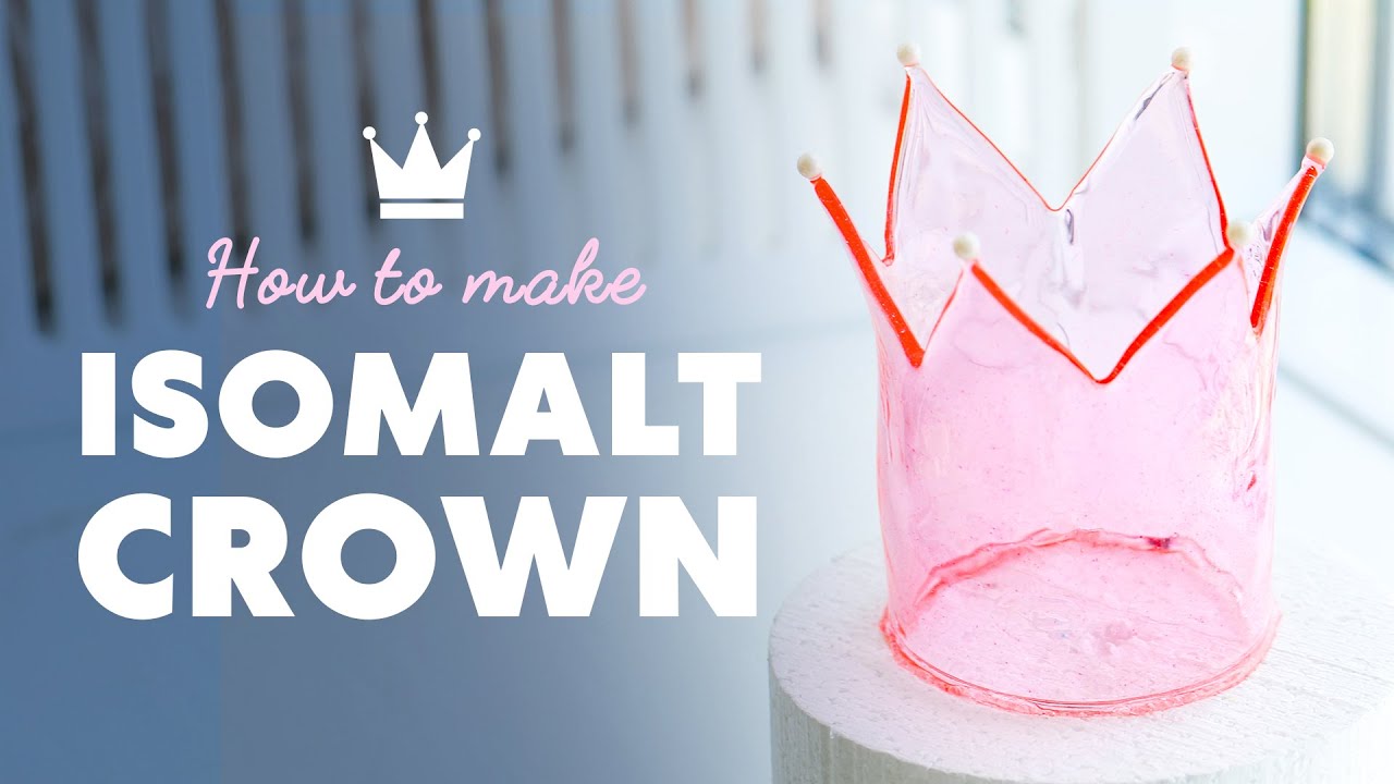 How to make Isomalt Crown