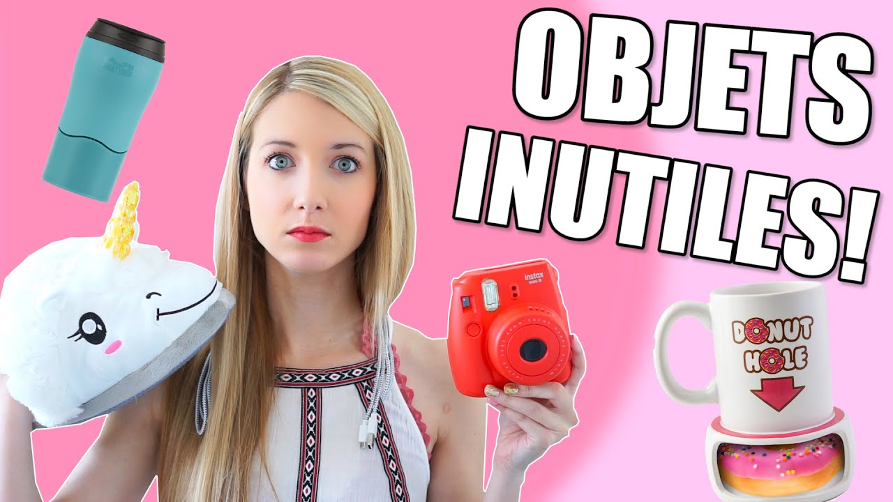 OBJETS INUTILES QUE TOUT LE MONDE DEVRAIT AVOIR!