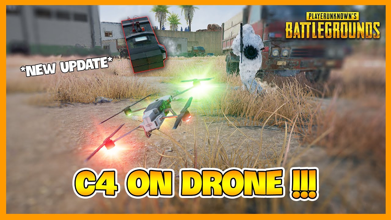DRONE CẢM TỬ VERSION PUBG | C4 ON DRONE PUBG