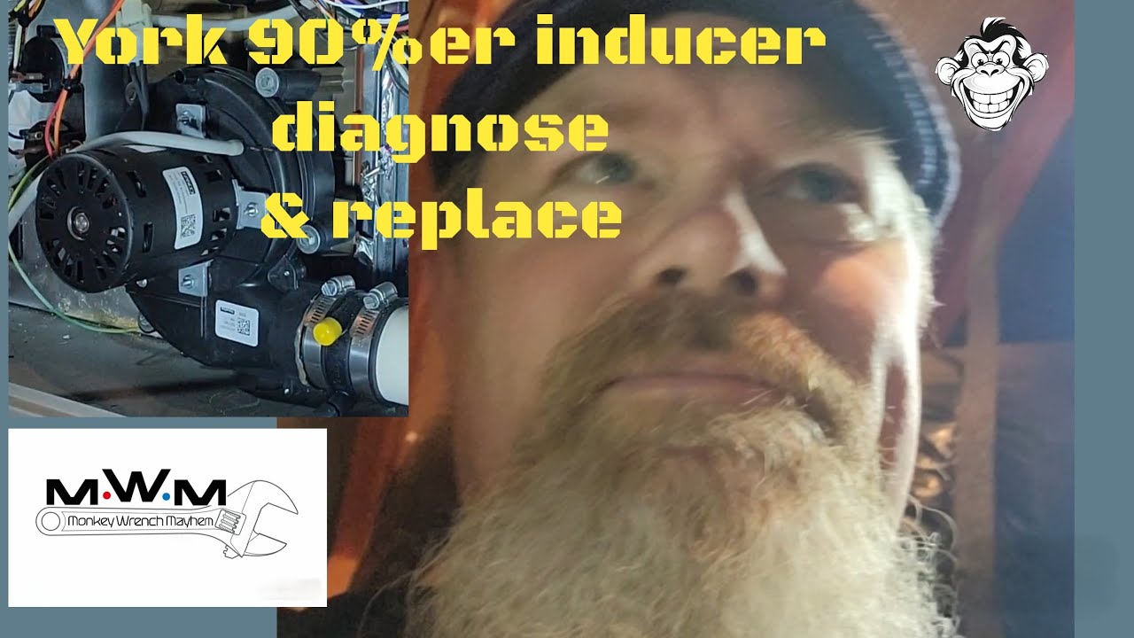York 90%er inducer diagnose & replace 