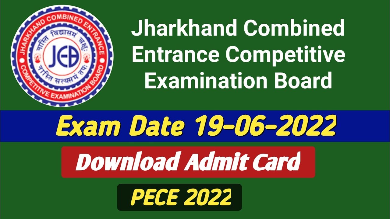Jharkhand Combined Entrance Competitive Examination Board Admit Card